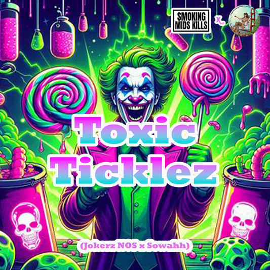 TOXIC TICKLEZ