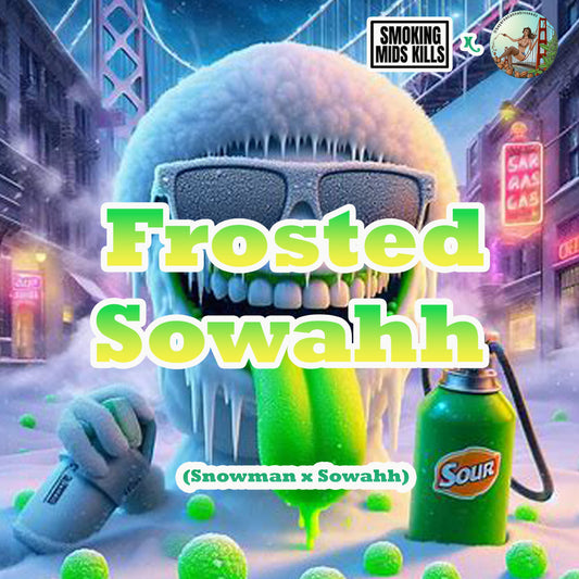 FROSTED SOWAHH